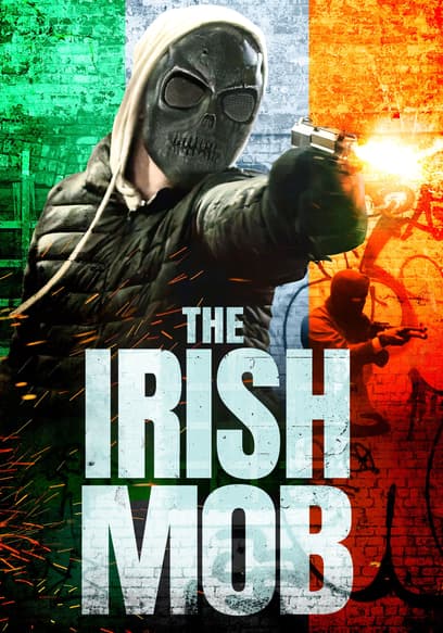 The Irish Mob