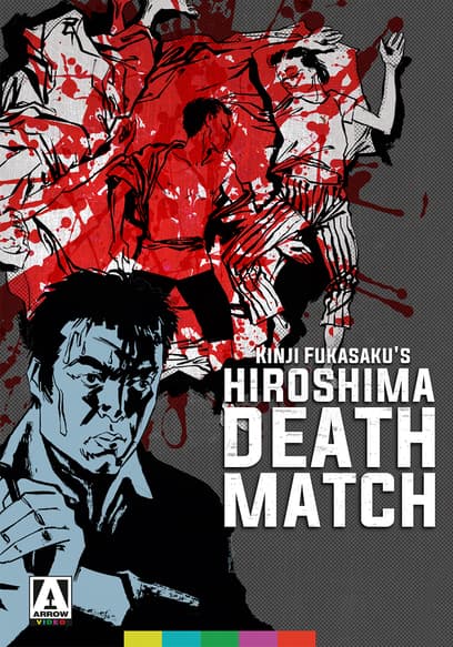 Hiroshima Death Match (Vol. 2)