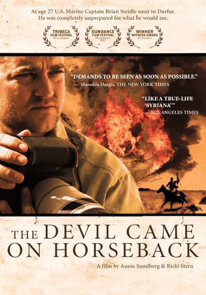 The Devil Came on Horseback