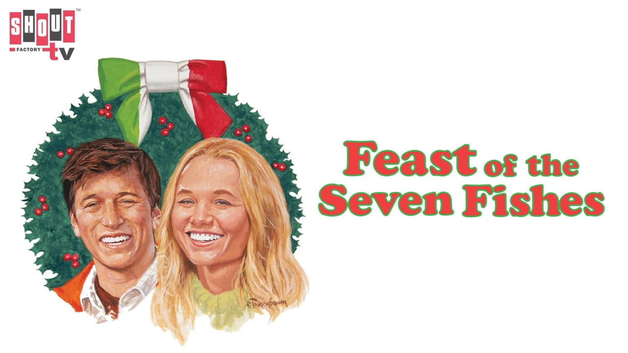 Watch Feast of the Seven Fishes
