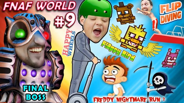 S26:E13 - FNAF End Boss and Sister Location