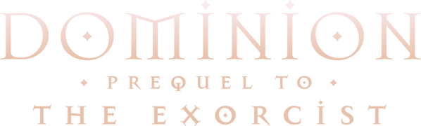 Dominion: Prequel to the Exorcist