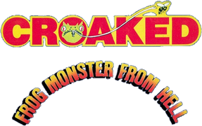 Croaked: Frog Monster From Hell