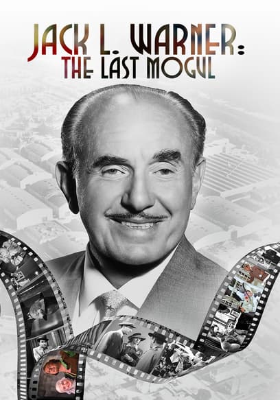 Jack L. Warner: The Last Mogul