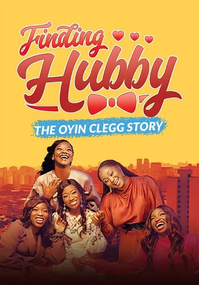 Finding Hubby: The Oyin Clegg Story poster