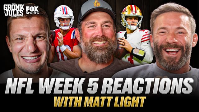 S2026:E10 - Gronk and Jules React to NFL Week 5 & Matt Light Talks Patriots and Drake Maye’s Resurgence