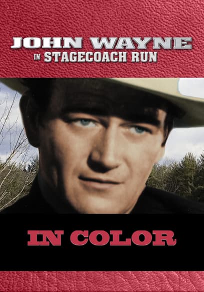 John Wayne in Stagecoach Run (In Color)