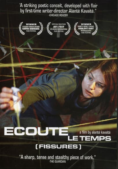 Ecoute Le Temps (Fissures)