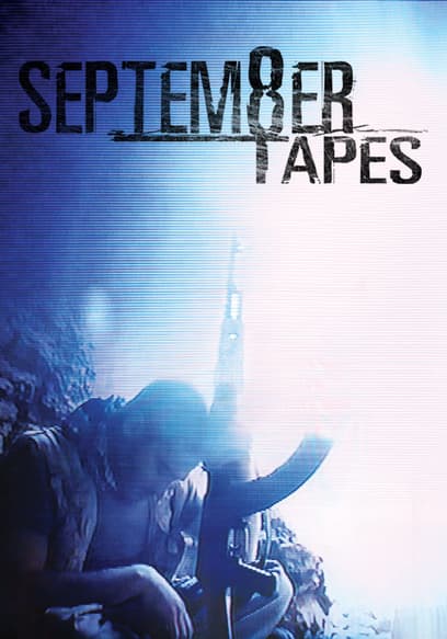 Septem8er Tapes