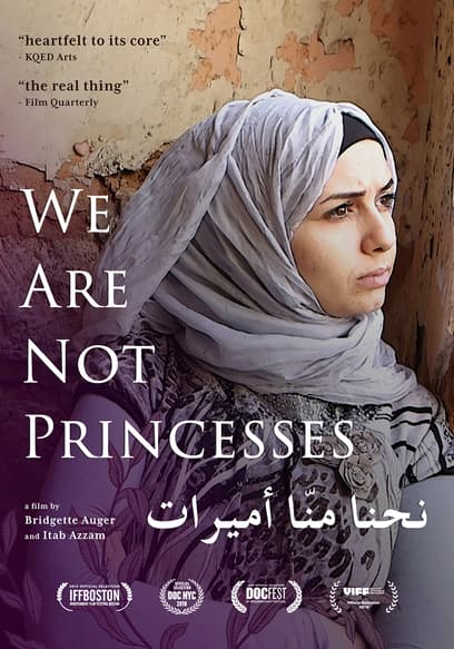 We Are Not Princesses