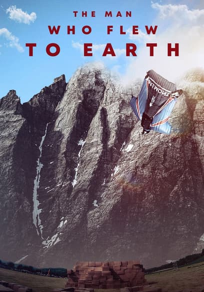 The Man Who Flew to Earth