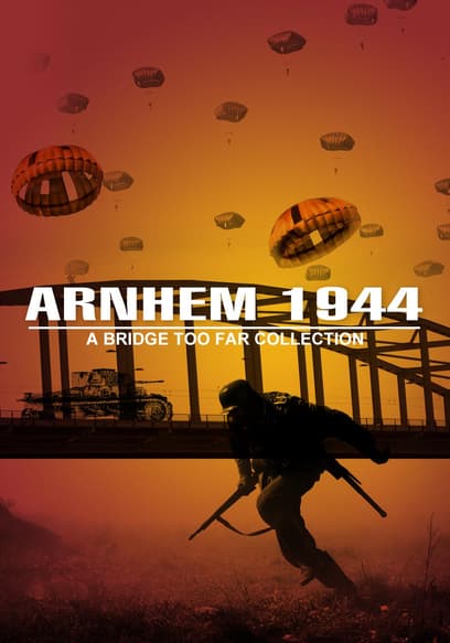 S01:E03 - Arnhem 1944 With Tom Hicks