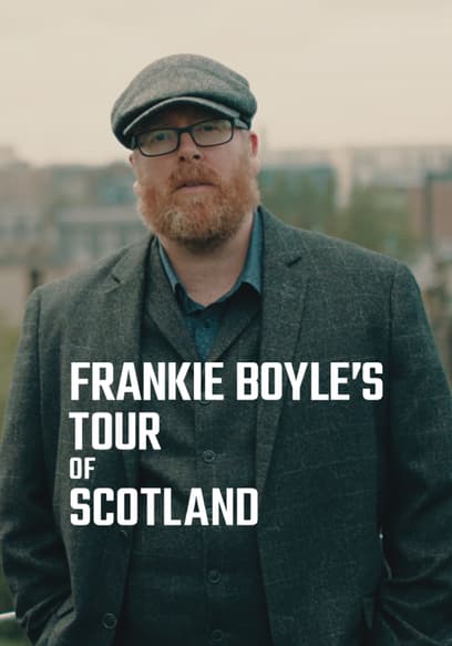 Frankie Boyle's Tour of Scotland