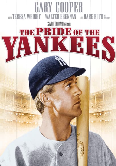 The Pride of the Yankees