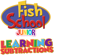 Fish School Junior: Learning Subtractions