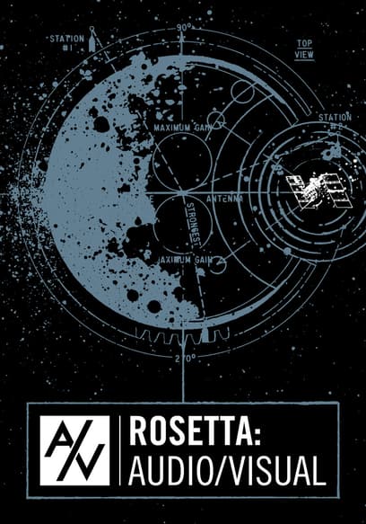 Rosetta: Audio/Visual