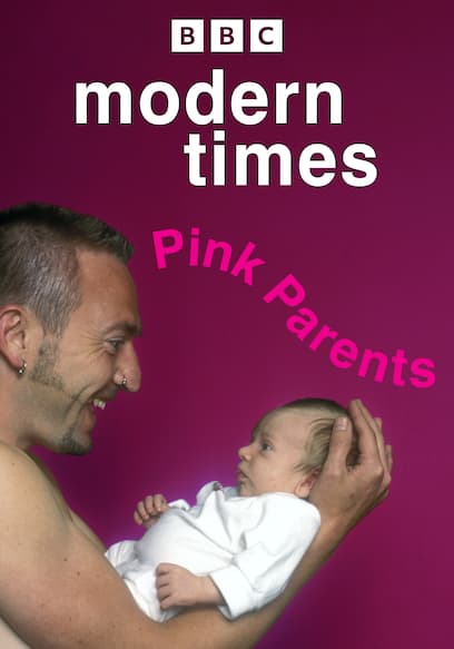 Modern Times: Pink Parents