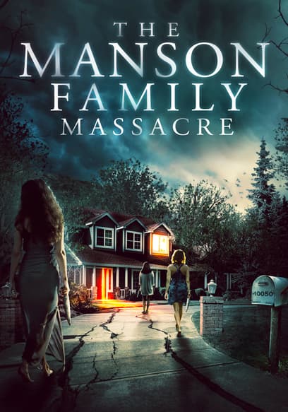 The Manson Family Massacre