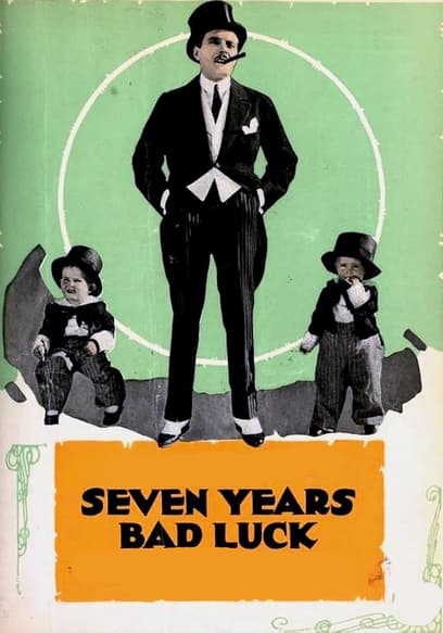 Seven Years Bad Luck