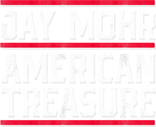 Jay Mohr: American Treasure
