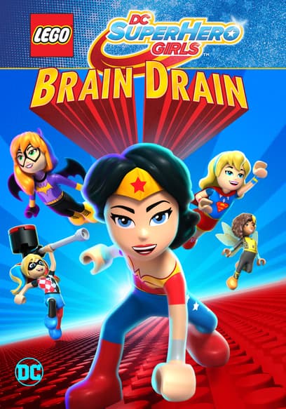 Lego DC Super Hero Girls: Brain Drain