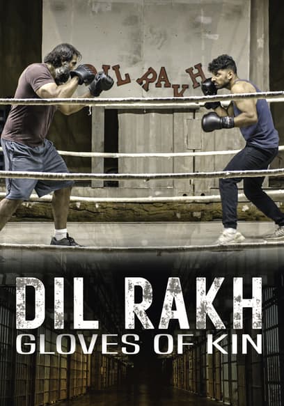 Dil Rakh: Gloves of Kin