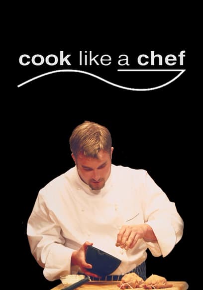 Cook Like a Chef