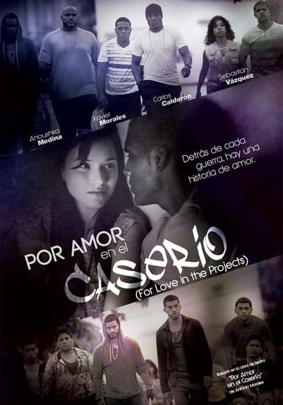 Por amor en el caserío (For Love in the Projects)