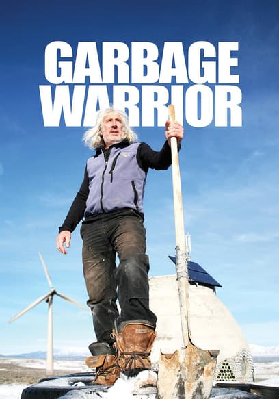 Garbage Warrior