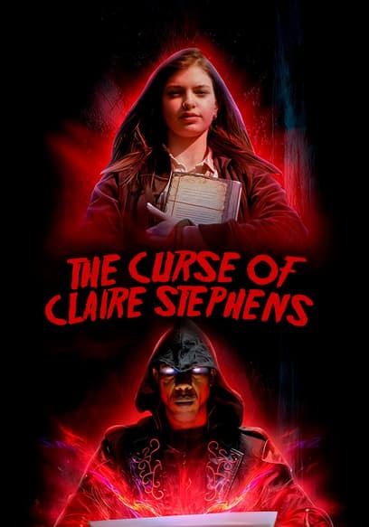 The Curse of Claire Stephens