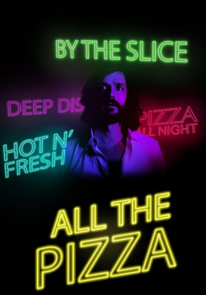 All the Pizza