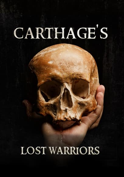 Carthage's Lost Warriors