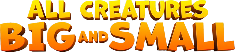 All Creatures Big and Small