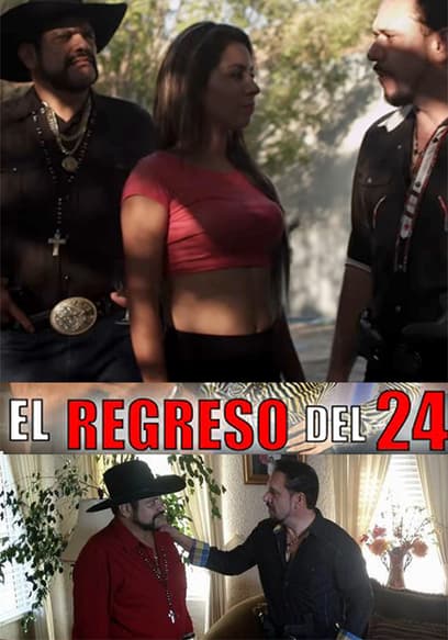 El Regreso Del 24