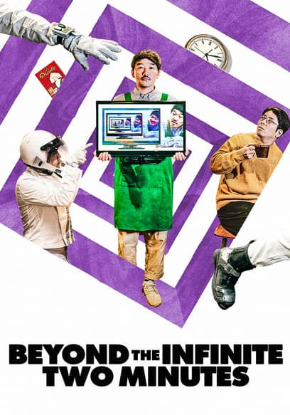 Beyond the Infinite Two Minutes