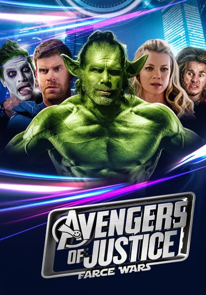 Avengers of Justice: Farce Wars