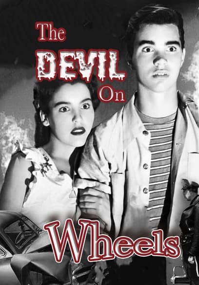 The Devil on Wheels