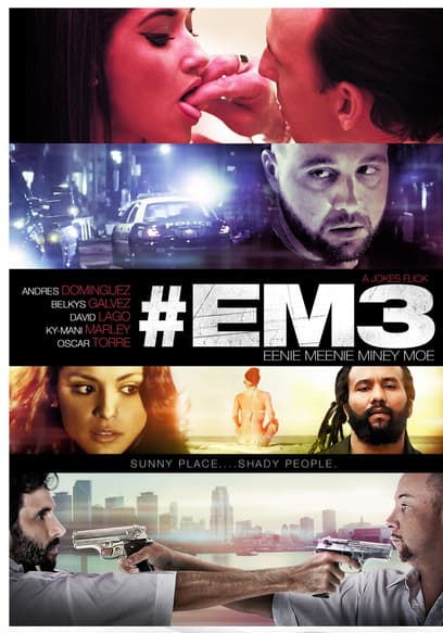 EM3 (Eenie Meenie Miney Moe) poster