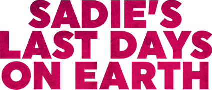 Sadie's Last Days on Earth
