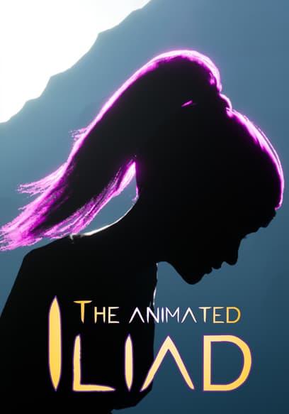 The Animated Iliad