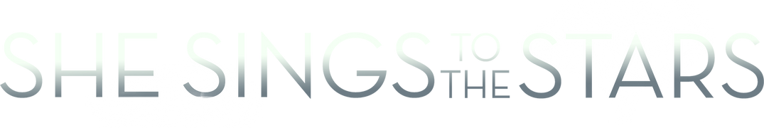 She Sings to the Stars