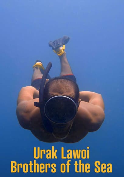 Urak Lawoi: Brothers of the Sea poster