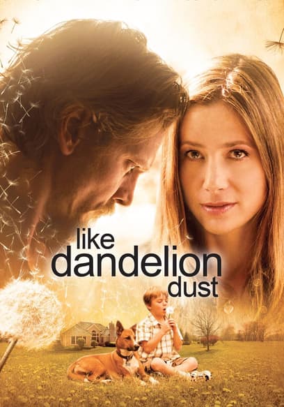 Like Dandelion Dust poster