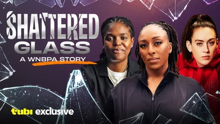 Shattered Glass A WNBPA Story 2024