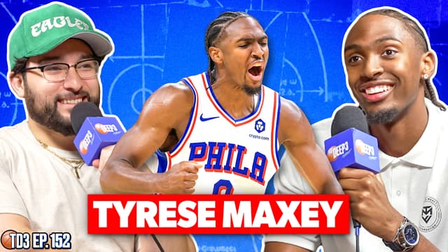 S2025:E152 - We Talked to Tyrese Maxey About the Future of the 76ers