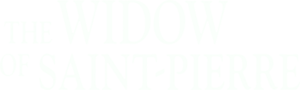 The Widow of Saint-Pierre