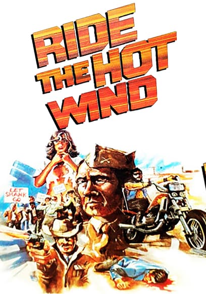 Ride the Hot Wind