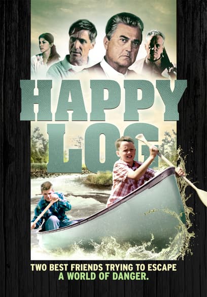 Happy Log
