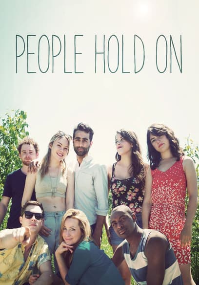 People Hold On