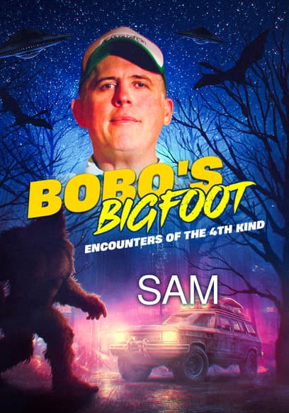 S01:E01 - Sam and the Weeping Sasquatch poster